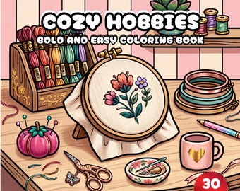 Kleurboek met gezellige hobby's | Leuke hobbykamers en creatieve activiteiten | Stressverlichtende printbare hygge-pagina's, duidelijke en makkelijke kleurplaten in PDF- en PNG-formaat