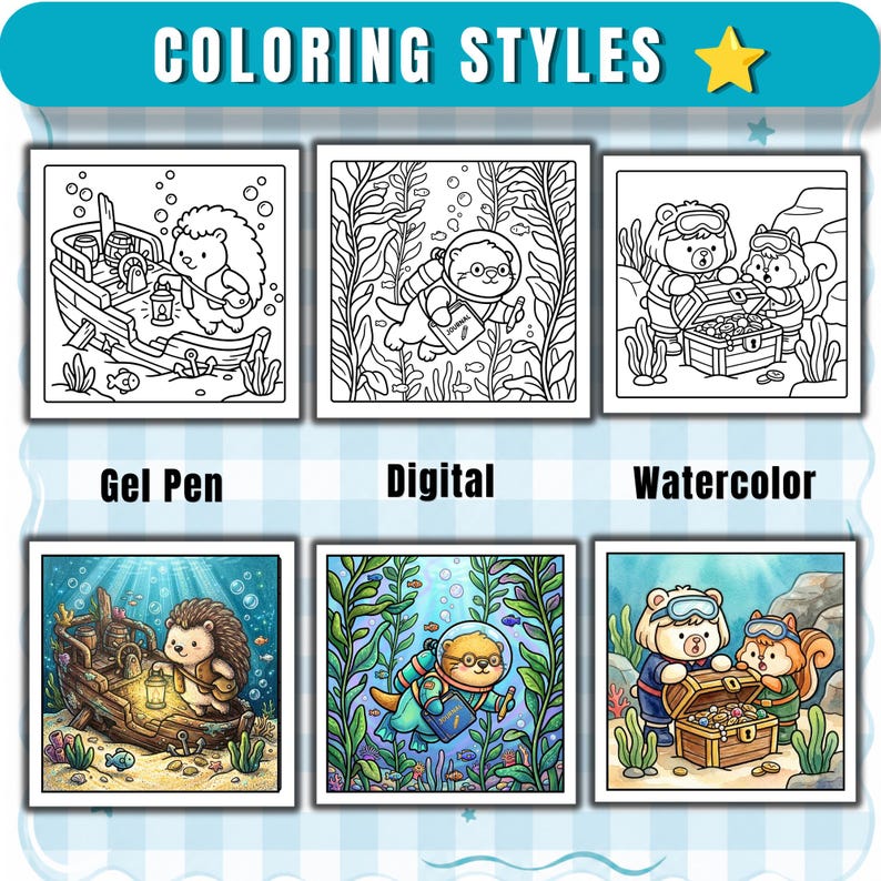 Puede incluir: Una tabla comparativa titulada COLORING STYLES que muestra tres ilustraciones en blanco y negro de animales submarinos y sus versiones a todo color etiquetadas como Gel Pen, Digital y Watercolor, con un erizo, una nutria y dos ardillas.