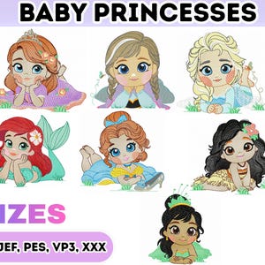 Puede incluir: Diseños bordados de princesas bebés de dibujos animados en varias poses y atuendos. El texto "BABY PRINCESSES" está en la parte superior y "3 SIZES" en la inferior. La imagen incluye formatos de archivo: DST, EXP, JEF, PES, VP3, XXX.