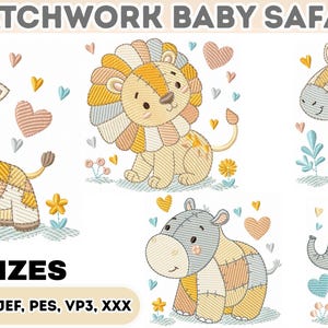 Pode incluir: Um design bordado com uma girafa, um leão, uma zebra, um hipopótamo e um elefante em estilo patchwork. O texto "PATCHWORK BABY SAFARI" está no topo, com "3 TAMANHOS" e formatos de arquivo abaixo. Os animais são em cores pastel.