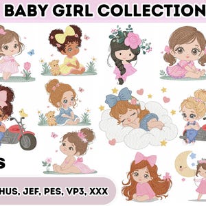 May include: A set of baby girl illustrations featuring various poses, butterflies, and teddy bears. The image includes the text "BABY GIRL COLLECTION" and "6 SIZES". File formats: DST, EXP, HUS, JEF, PES, VP3, XXX.