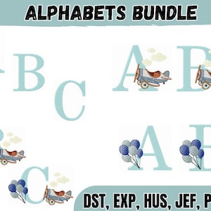 May include: An embroidery design set titled ALPHABETS BUNDLE featuring the letters A, B, and C in light blue. The letters are decorated with illustrations of small airplanes, clouds, and clusters of blue balloons. Includes file formats DST, EXP, HUS, JEF, PES, VP3, XXX.
