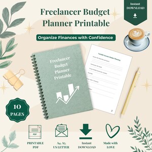 Op de afbeelding: Een saliegroene spiraalgebonden Freelancer Budget Planner Printable met een wit staafdiagram-icoon. Bevat een pagina getiteld Variable Income Budget Planning, een gouden paperclip, een gouden pen en een kopje koffie. Tekst bevat 10 PAGES.