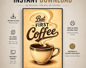 But First Coffee Wall Art Print | Retro Vintage Kitchen Decor Sign (Instant Download)