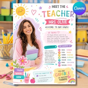 May include: A Meet the Teacher flyer template featuring a photo of a smiling person holding books, with colourful text including 'Mrs. Olive', 'Welcome to 2nd Grade', 'My Favorites', and 'You are capable of amazing things' alongside illustrations of a sun, flower, and rainbow.