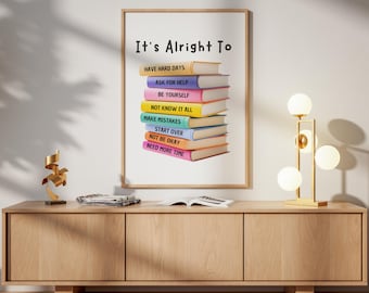 Motivational Quote Poster, It’s Alright To Poster, Mental Health Affirmations, Modern Minimalist Home Decor, Canva Editable