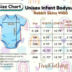 May include: A light blue unisex infant bodysuit size chart. The chart includes measurements for width, length, and sleeve length in inches for sizes 0-3M to 24M. The bodysuit is made of 100% combed ringspun cotton and is a light fabric.