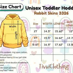 May include: A yellow unisex toddler hoodie size chart with measurements in inches. The chart includes sizes 2T, 4T, and 5-6T, with width, length, and sleeve length measurements. The hoodie is made of cotton and polyester.