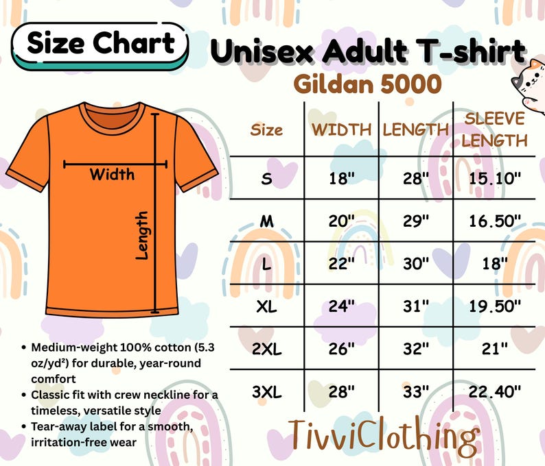 May include: An orange Unisex Adult T-shirt size chart with measurements in inches. The chart includes sizes S to 3XL, with width, length, and sleeve length measurements. The shirt is Gildan 5000, made of medium-weight 100% cotton.