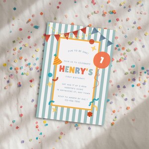 May include: A birthday invitation with a blue and white striped background. The invitation features the text "HENRY'S FIRST BIRTHDAY!" and event details. Decorative elements include a party hat, balloons, and colorful confetti.
