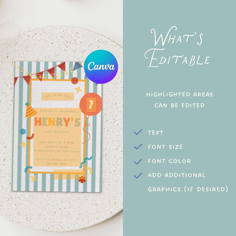May include: A Canva-designed birthday invitation with a striped background and colorful accents. The invitation features text that reads "Henry's First Birthday" and includes editable elements such as text, font size, and color.