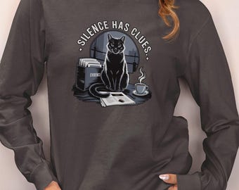 Silence Has Clues Sweatshirt, Katzen Detektiv Grafik Pullover, True Crime Hoodie, Mystery Liebhaber, Murder Mystery Fan, Katzengrafik, Katzenliebhaber