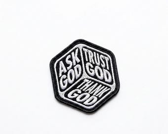 Patch chrétien Ask God Trust God
