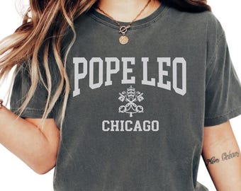 Comfort Colors® Chicago Pope Tshirt, Leo XIV New Pope Unisex T-Shirt, Catholic Gift, Catholic Pope Shirt, Pope Leo XIV Shirt