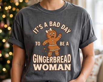 Gingerbread Woman Comfort Colors® Shirt, Funny Christmas Tee, Retro Vintage XMAS Gift for Her
