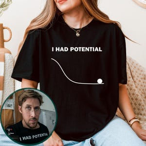 Dr Graces I Had Potential Shirt, Project Hail Mary Tshirt, Jazz Hands Shirt