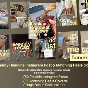 May include: A digital collection of 50 editable Instagram post templates and 50 matching reels covers featuring various lifestyle imagery with overlaid text headlines such as make it simple, weekly recap, do list, and it's okay to grow at your own pace.