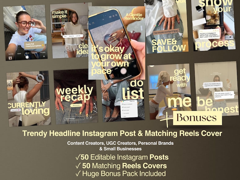 May include: A digital collection of 50 editable Instagram post templates and 50 matching reels covers featuring various lifestyle imagery with overlaid text headlines such as make it simple, weekly recap, do list, and it's okay to grow at your own pace.