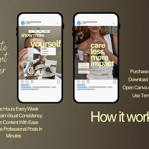 May include: Two smartphone screens displaying social media post templates with the text show more of yourself and care less, more impact. The interface includes interactive menus, icons, and photo collages featuring lifestyle imagery and coffee.