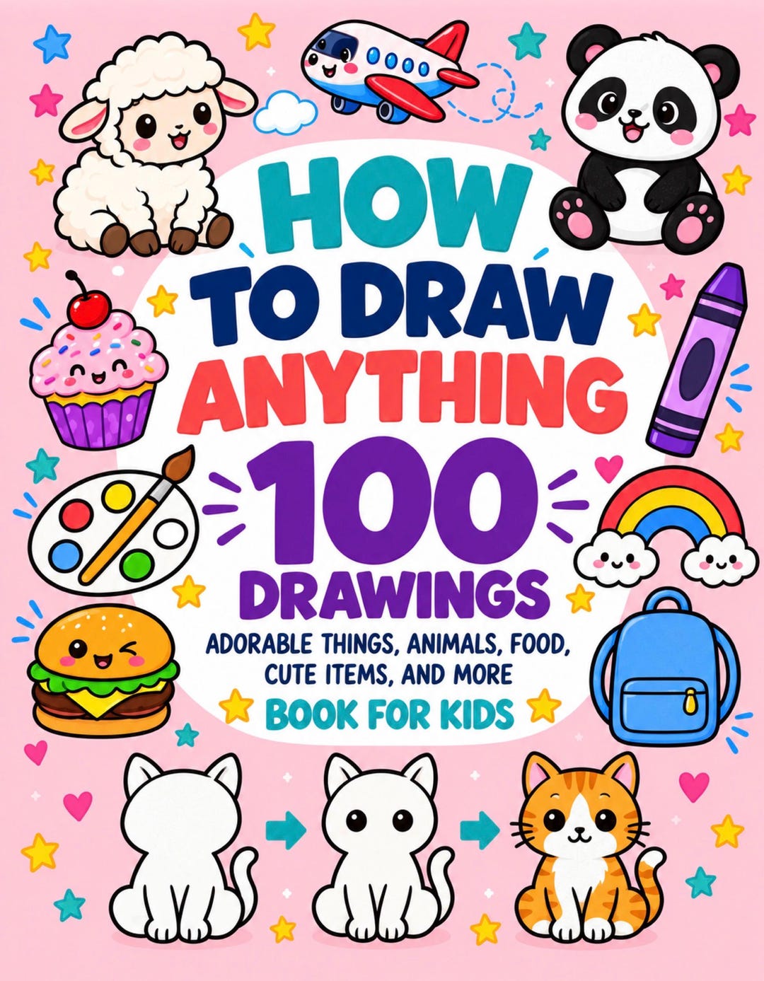 How to Draw for Kids Printable PDF, 100 Easy Drawings in 3 Steps, Kids ...