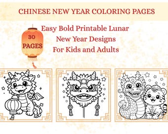 Livre de coloriage du Nouvel An chinois | Designs audacieux faciles, enfants et adultes (PDF de 30 pages)