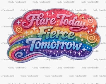 Pegatina Flare Today Fierce Tomorrow, Guerrero de enfermedades crónicas, Humor de cuchara (Pegatina de vinilo)