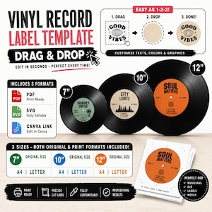 May include: A vinyl record label template with the text "VINYL RECORD LABEL TEMPLATE DRAG & DROP". Includes 3 formats, 3 sizes, and is fully customizable. Features 7", 10", and 12" record sizes, with "SOUL MATTERS" and "CITY LIGHTS" labels.