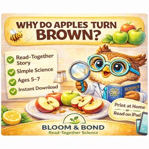 May include: A colourful children's book cover asking "WHY DO APPLES TURN BROWN?" with an owl wearing glasses and holding a magnifying glass. The book promotes a read-together story, simple science, and is for ages 5-7. Sliced apples and a lemon are also shown.