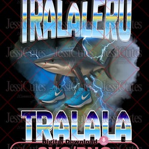 May include: Digital graphic featuring a shark wearing blue sneakers with a white Nike swoosh, set against a backdrop of lightning and clouds. The words "TRALALERO" and "TRALALA" are displayed in a stylized font.