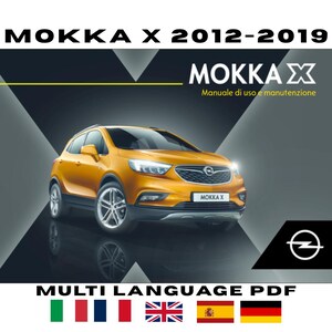 Könnte beinhalten: Das Bild zeigt einen orangefarbenen Mokka X 2012-2019. Der Text "MOKKA X" und "Manuale di uso e manutenzione" sind ebenfalls zu sehen. Mehrere Flaggen weisen auf ein mehrsprachiges PDF hin.