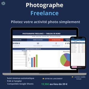 以下が含まれることがあります： ラップトップとスマートフォンは、フリーランスの写真家向けの財務ダッシュボードを表示しています。画面には収入、撮影数、請求書が表示されます。「Photographe Freelance」と「Pilot your photo activity simply」というテキストが表示されています。