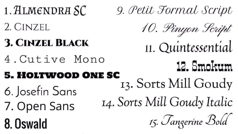 May include: A white background displays a collection of 15 different font styles. Each font is numbered and labeled with its name, including "Almendra SC", "Cinzel Black", "Holtwood One SC", and "Tangerine Bold".