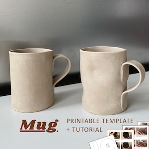 May include: Two unglazed, light beige clay mugs with cylindrical bodies and curved handles. The text "Mug. PRINTABLE TEMPLATE + TUTORIAL" appears at the bottom, alongside a small graphic showing a paper template and step-by-step instructions.