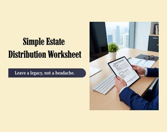 Estate Distribution Worksheet | Executor Planner, Last Wishes Organizer, Estate Planning Checklist, End of Life Planner