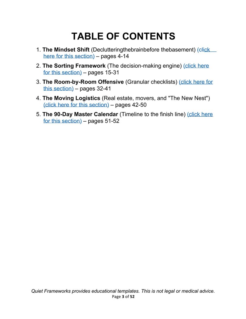 May include: A white page displaying a "TABLE OF CONTENTS". It lists five sections, including "The Mindset Shift" and "The Sorting Framework", with page numbers. The text at the bottom reads "Quiet Frameworks provides educational templates. This is not legal or medical advice."