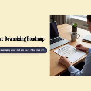 Downsizing Roadmap, Decluttering Checklist, Senior Moving Guide, Keep Sell Donate Planner