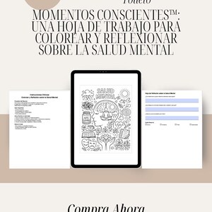 May include: A digital tablet displays a coloring page with the words "SALUD MENTAL" and illustrations related to mental health. Accompanying sheets include instructions and a reflection page. The text "MOMENTOS CONSCIENTES" is also visible.