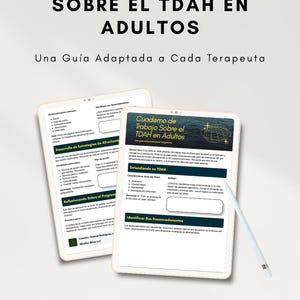 Op de afbeelding: Twee tablets met een Spaanstalig werkboek getiteld "CUADERNO DE TRABAJO SOBRE EL TDAH EN ADULTOS". De tablets zijn wit met een stylus. De afbeelding bevat de tekst "COMPRA AHORA".