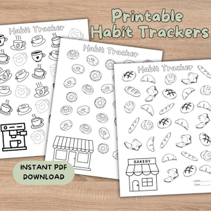 May include: Three printable habit trackers with coffee cups, donuts, and bakery items. Each tracker features a different theme, with the words "Habit Tracker" at the top. The phrase "Instant PDF Download" is also visible.