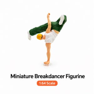 May include: Miniature breakdancer figurine in a handstand pose. The figurine wears a white shirt, green pants, and a yellow cap. The base is clear. The text "Miniature Breakdancer Figurine" and "1:64 Scale" are below the figurine.