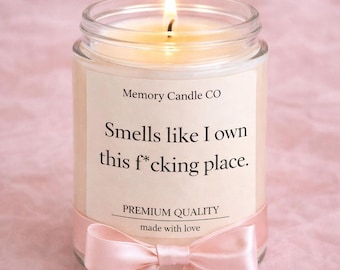 Funny Candle Smells Like I Own This Place Gift for Her Boss Babe Birthday Aesthetic Soy Candle