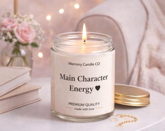 Main Character Energy Soy Wax Candle – Birthday Self Care Decor