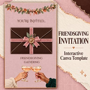 May include: A digital invitation template featuring a dark brown envelope with a pink velvet ribbon and an acorn wax seal. The design includes autumn foliage, the text YOU'RE INVITED, FRIENDS GATHERING, and two hands clinking champagne glasses.