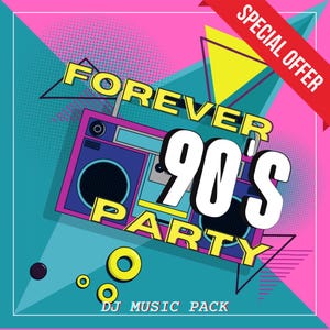Può includere: Grafica in stile retrò con le parole "FOREVER 90'S PARTY" in giallo e bianco, con un'illustrazione di un boombox. Il design include forme geometriche e il testo "DJ MUSIC PACK" in basso, con un banner "SPECIAL OFFER".