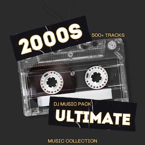 Pack de musique DJ ultime des années 2000 | Plus de 500 morceaux sélectionnés | Collection de musique | Téléchargement numérique