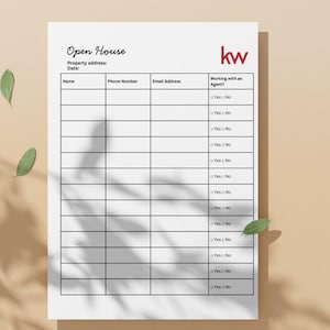 May include: A white Open House sign-in sheet with black text and grid lines. The document includes fields for Name, Phone Number, Email Address, and a column for Working with an Agent with Yes or No checkboxes. The red KW logo is in the top right.
