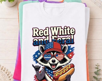 Comfort Colors® Red White And Feral Raccoon Tee, Funny Patriotic Raccoon Shirt, 4th Of July USA Graphic Tee, America Freedom