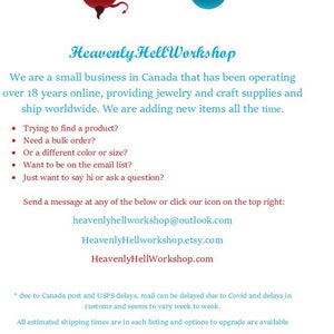 Puede incluir: Un gr&aacute;fico con un diablo rojo y un &aacute;ngel azul, con el texto "Heavenly HellWorkshop" en azul y rojo. El texto debajo dice "Somos una peque&ntilde;a empresa en Canad&aacute; que lleva m&aacute;s de 18 a&ntilde;os operando en l&iacute;nea, ofreciendo joyer&iacute;a y art&iacute;culos de artesan&iacute;a y enviando a todo el mundo. Estamos agregando nuevos art&iacute;culos todo el tiempo." El texto contin&uacute;a con una lista de razones para contactar la tienda, incluyendo "&iquest;Est&aacute;s tratando de encontrar un producto?", "&iquest;Necesitas un pedido al por mayor?", "&iquest;O un color o tama&ntilde;o diferente?", "&iquest;Quieres estar en la lista de correo electr&oacute;nico?", y "&iquest;Solo quieres decir hola o hacer una pregunta?" El texto concluye con "Env&iacute;a un mensaje a cualquiera de las direcciones a continuaci&oacute;n o haz clic en nuestro icono en la parte superior derecha: heavenlyhellworkshop@outlook.com Heavenly Hellworkshop.etsy.com HeavenlyHellWorkshop.com * debido a los retrasos de Canada Post y USPS, el correo puede retrasarse debido a Covid y los retrasos en las aduanas y parece variar de semana a semana. Todos los tiempos de env&iacute;o estimados est&aacute;n en cada listado y las opciones para actualizar est&aacute;n disponibles"