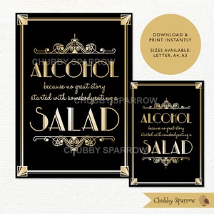 Alcohol geen geweldig verhaal eten salade teken, bruiloft verjaardagsfeestje, brullende jaren 1920, zwart goud, Art Deco, Gangsters Flappers afdrukbaar