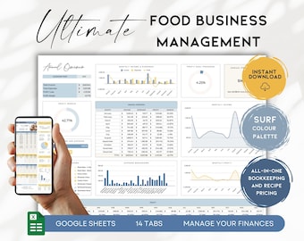 May include: A digital food business management template with a surf color palette. The image shows financial charts, graphs, and a smartphone displaying a spreadsheet. Text includes "Ultimate Food Business Management," "Google Sheets," and "Manage Your Finances."